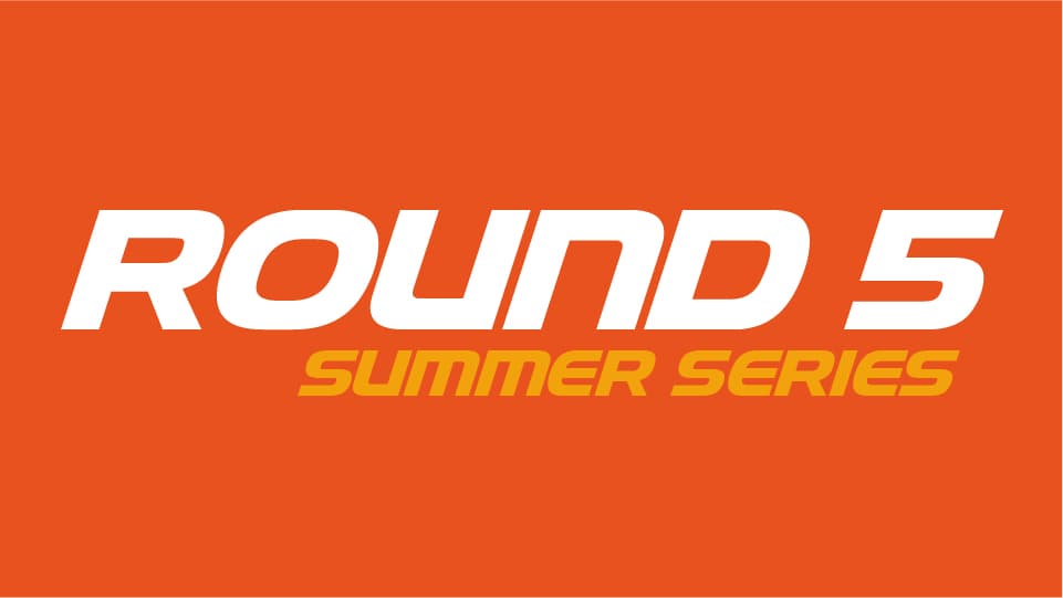Summer Series Round 5 - August 7th