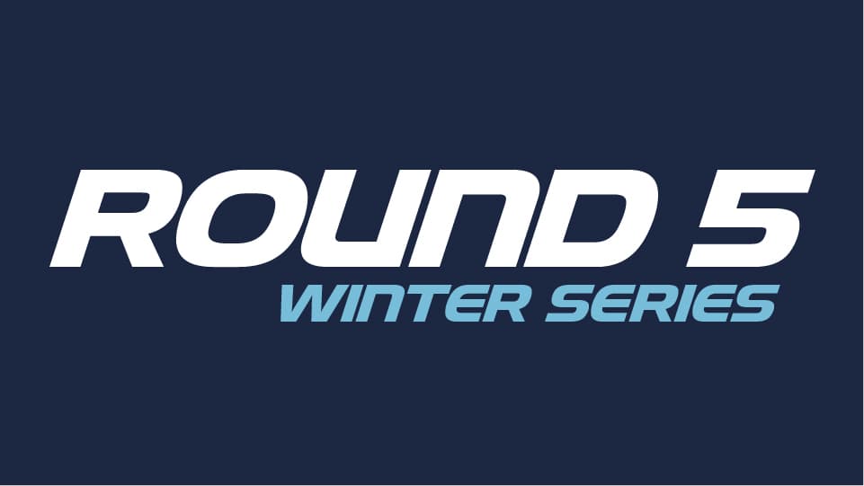 Winter Series Round 5 - 1st Feb